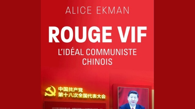 ≪선홍색: 중국 공산주의의 이상≫(Rouge vif. L’idéal communiste chinois)