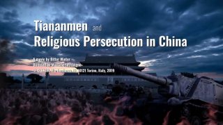 Tiananmen and Religious Persecution in China