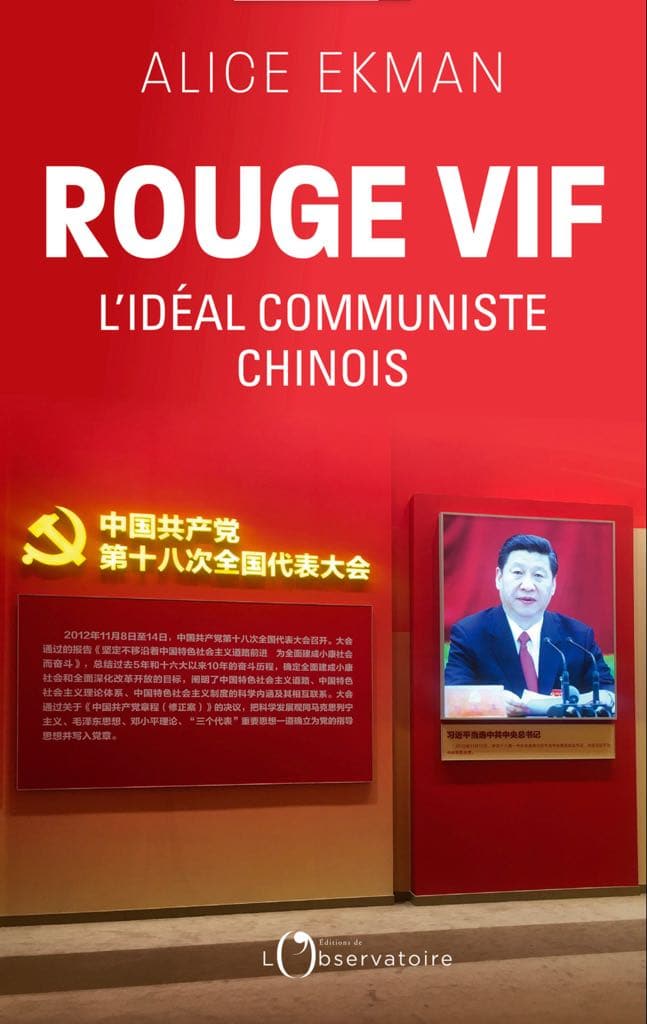≪선홍색: 중국 공산주의의 이상≫(Rouge vif. L’idéal communiste chinois) 책의 앞표지